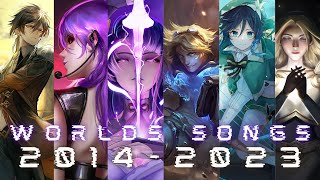 ALL WORLDS SONGS 20142023 LEAGUE OF LEGENDS  GENSHIN IMPACT [upl. by Wiersma45]