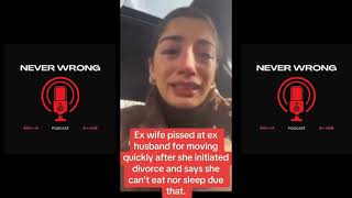 Wife Divorces Husband Then Gets Upset After He Moves On [upl. by Nosnirb]