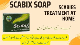 Scabix soap uses in urdu and Hindi  scabix soap for scabies  scabix soap kase istamal kren [upl. by Kcirrad]