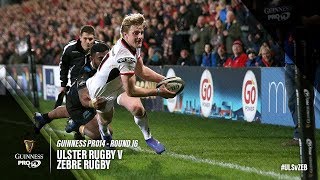 PRO14 Round 16 Highlights Ulster Rugby v Zebre Rugby [upl. by Mahgirb]