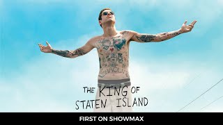 Pete Davidson is The King of Staten Island  Movies trailer  First on Showmax [upl. by Roinuj]