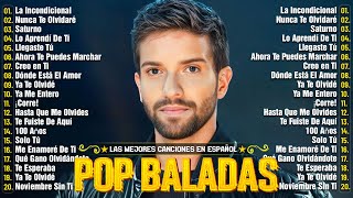 Pablo Alborán Sus mejor Exitos Pablo Alboran Grandes Exitos Enganchados [upl. by Locin139]