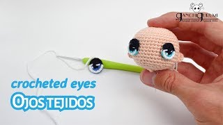 Cómo hacer ojos tejidos a crochet [upl. by Ydospahr34]