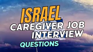 Israel caregiver interview questions  check it out ▶️‎rinchuv [upl. by Witt819]