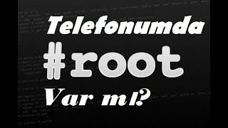 Telefonun Rootlu Olup Olmadığını Öğrenmek Root Checker [upl. by Sabina503]