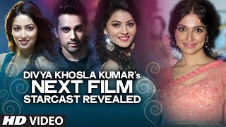 Exclusive Divya Khosla Kumar’s Upcoming Film  Cast Interview [upl. by Pepito]