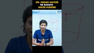 एक अनोखा water purifier by MRINDIANHACKER 🔥 careerpoint mrindianhacker [upl. by Ateuqram]