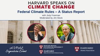 Harvard Speaks on Climate Change Federal Climate Rules – A Status Report [upl. by Orelu]