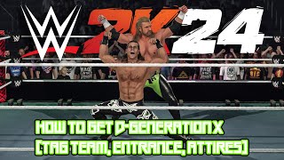 WWE 2K24 How To Get DGeneration X DX Tag Team Entrance Attires [upl. by Nasar]