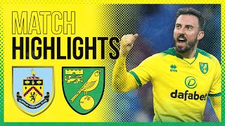 HIGHLIGHTS  Burnley 12 Norwich City  Hanley and Drmic fire City into the FA Cup Fifth Round [upl. by Asillem]