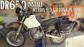 Suzuki DR650  Install  Acerbis 53 Gallon Gas Tank [upl. by Skoorb]