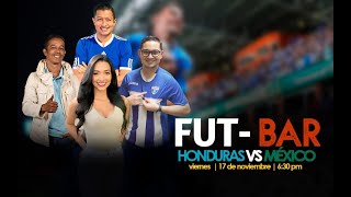 Honduras VS México en vivo por el FUTBAR [upl. by Hitoshi]