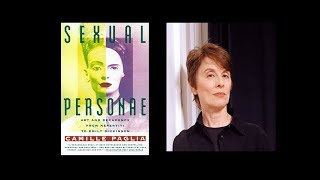 Camille Paglia  Sexual Personae amp Vamps and Tramp  Booktalk [upl. by Fitting270]