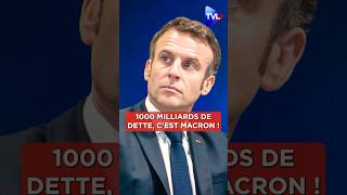 💶📉quot1000 milliards de dette cest Macron quot macrondemission macron shorts [upl. by Shewmaker]