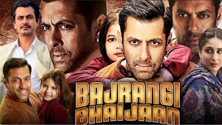 BAJRANGI BHAIJAAN FULL MOVIE  BAJRANGI BHAIJAAN FULL MOVIE  SALMAN KHAN  MUNNI [upl. by Rohclem]