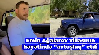 Xalq artisti Emin Ağalarov villasının həyətində “avtoşluq” etdi [upl. by Sheya]