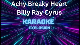 Achy Breaky Heart  Billy Ray Cyrus  Karaoke karaoke [upl. by Eentruoc]