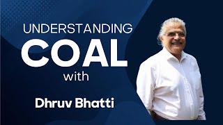 Understanding Coal with Dhruv Bhatti mining minerals [upl. by Pump]