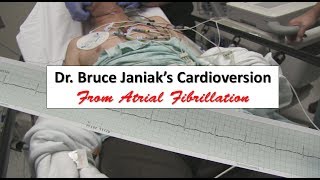 Dr Bruce Janiaks Cardioversion from Atrial Fibrillation [upl. by Lesoj]