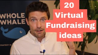 20 Online Fundraising Ideas Working During COVID19 [upl. by Aviv]