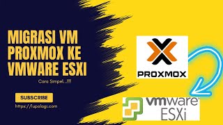 Cara Migrasi Proxmox VM ke VMware ESXi  Pemula Pasti Bisa dan Berhasil [upl. by Shaikh]