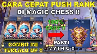 CARA CEPAT PUSH RANK DI MAGIC CHESS  2 HARI DOANG LANGSUNG MYTHIC  COMBO MAGIC CHESS TERKUAT 2024 [upl. by Nylaj540]