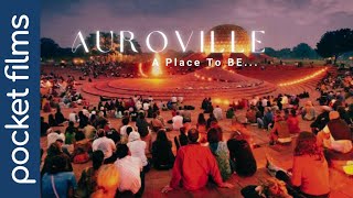 Auroville  A Place To Be  Unveiling the Charm of Pondicherrys Hidden Gem  Documentary [upl. by Hesky396]