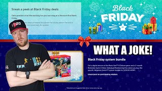 NINTENDO BLACK FRIDAY 2022 IS A SICK JOKE  RANT [upl. by Lambrecht]