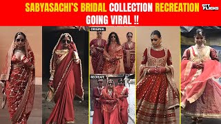 Sabyasachi Heritage Bridal collection recreation going viral  Fashion as a revolution [upl. by Rugen479]