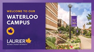 Welcome to Lauriers Waterloo campus Tour our campus from the comfort of home [upl. by Baxy111]