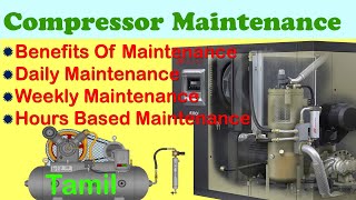 Compressor Maintenance in Tamil  Compressor Check List  Air Compressor ServiceScrew Compressor [upl. by Whipple]