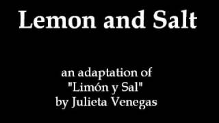 Lemon and Salt  Limón y Sal [upl. by Pani]