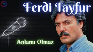 Ferdi Tayfur  Anlamı Olmaz 1981 [upl. by Mathilde]