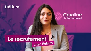 Le recrutement chez Hélium [upl. by Goulden41]