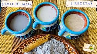 Atole de maíz 3 recetas [upl. by Jesse996]