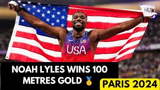 Noah Lyles wins 100 metres gold by a whisker at Paris Olympics [upl. by Nednarb]