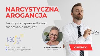 Narcystyczna arogancja Jak często usprawiedliwiasz narcyza [upl. by Nerraw98]