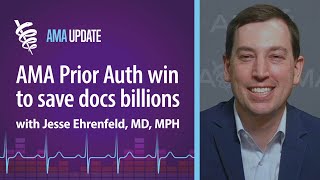 CMS prior authorization final rule explained with AMA President Jesse M Ehrenfeld MD MPH [upl. by Laney789]