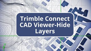 Trimble Connect CAD ViewerHide Layers [upl. by Else]