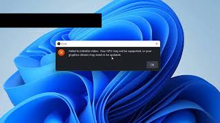 OBS Failed to Initialize Video Your GPU not Supported or Your Graphics Drivers Need to be Updated [upl. by Floyd]