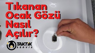 Tıkanan Ocak Gözü Nasıl Açılır [upl. by Bill]