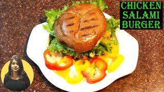 Chicken Salami Burger  Cuisine With Kavita [upl. by Annatnom]