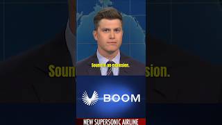 Boom Supersonic aims to fly anywhere in the world in four hours for 100 😱🤣 COLIN JOST shorts [upl. by Derfliw]