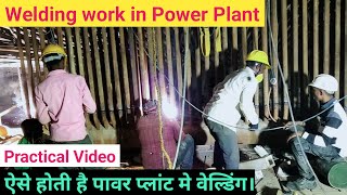 Welding work in Thermal Power Plant  Arc Welding in Boiler Economiser  NTPC Rihand [upl. by Anthia]