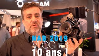 NAB2019 Vlog 3 Aladdin All In One  ZCam E2  Pourquoi je suis fâché contre Blackmagic [upl. by Tidwell]