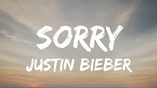 Sorry  Justin Bieber  Lyrics Video [upl. by Gnauq]