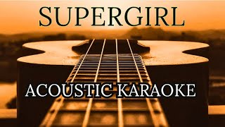 Reamonn  Supergirl karaoke acoustic guitar acoustickaraoke lyrics [upl. by Aitas494]