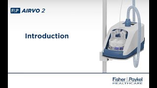 An Introduction to the FampP Airvo™ 2 for Optiflow™ Nasal High Flow therapy [upl. by Nisbet]