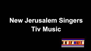 NEW JERUSALEM SINGERS VOL 01 TIV MUSIC [upl. by Naihr]