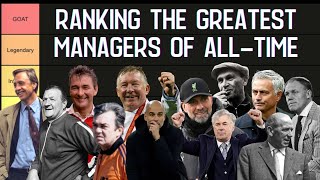 Ranking the Greatest Club MANAGERS of Alltime [upl. by Arinay912]